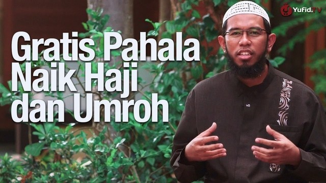 Streaming Ceramah Singkat Gratis Pahala Naik Haji Dan Umroh Berkali Kali Ustadz Muhammad Nuzul Dzikri Lc Vidio