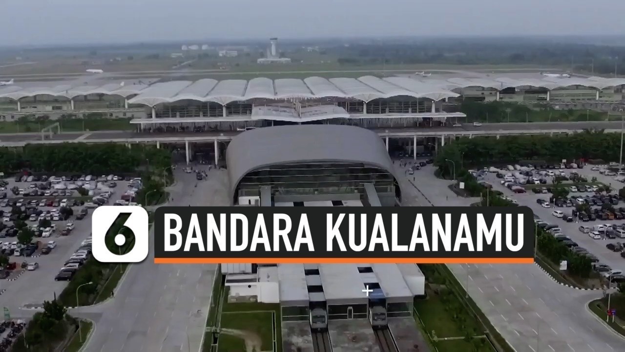 Streaming Bandara  Kualanamu Bakal Jadi Hub Internasional 