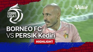 Highlights - Borneo FC 1 vs 1 Persik Kediri | BRI Liga 1 2021/2022