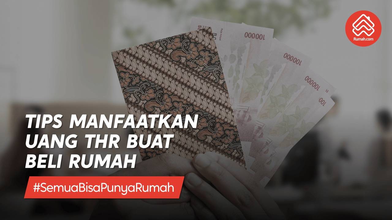 Streaming Tips Manfaatkan Uang THR Buat Beli Rumah | Vidio