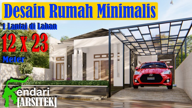 Desain Rumah Minimalis 12x14 1 Lantai Di Lahan 12x23 Meter Vidio Com