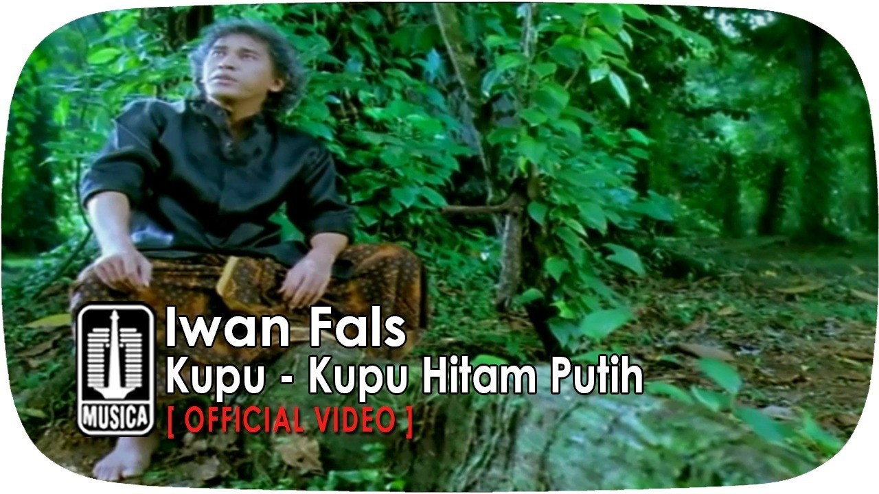 Streaming Essential: Iwan Fals - Iwan Fals - Kupu - Kupu ...