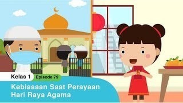 Streaming Bdr Sd Kelas I Episode 79 Kebiasaan Saat Perayaan Hari Raya Agama Vidio