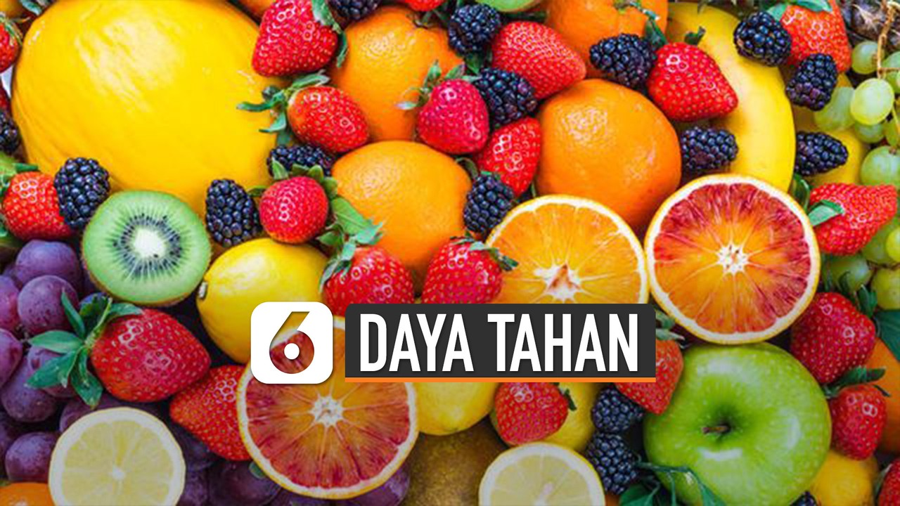 Streaming Beberapa Buah yang Dapat Menjaga Daya Tahan ...