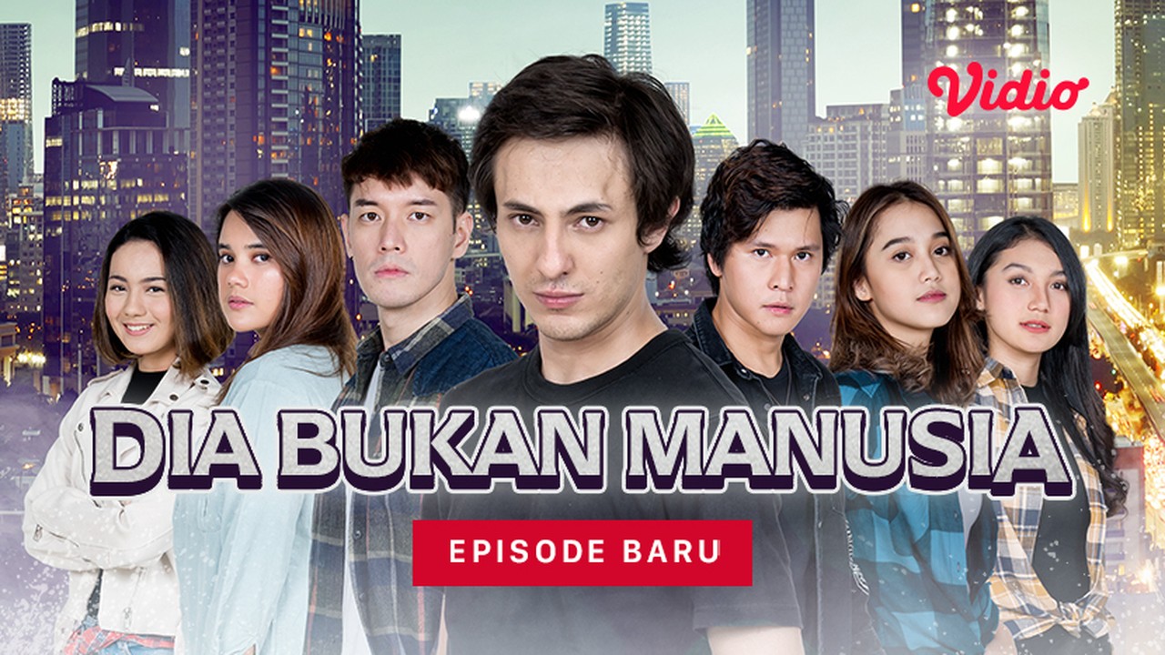 Nonton Sinetron SCTV | Dia Bukan Manusia - Vidio.com