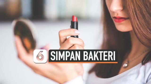 Hasil Penelitian 90 Persen Produk Kosmetik Simpan Bakteri 