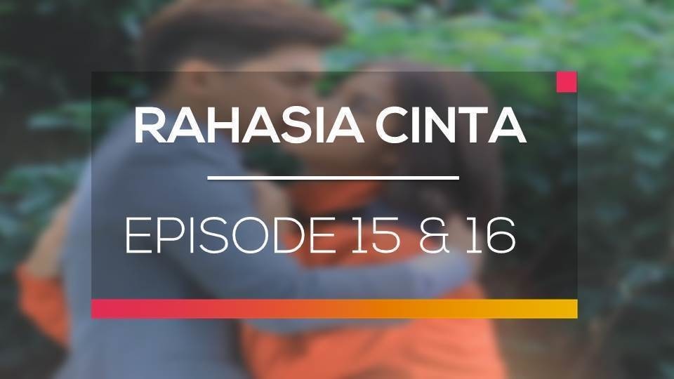 Streaming Rahasia Cinta Episode 15 16 Vidio Com