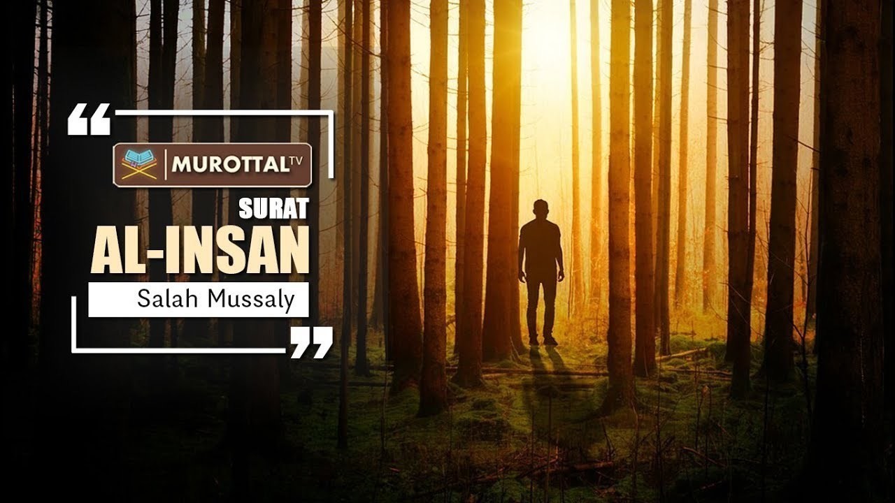 Streaming Bacaan Quran Surat Al Insan - Vidio.com