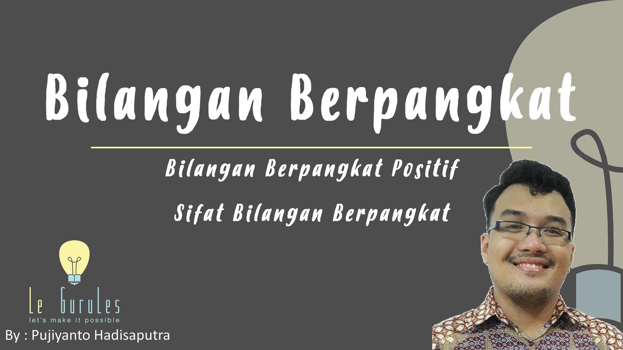 Streaming Matematika Kelas 9 Bilangan Berpangkat 1 Bilangan Berpangkat Positif Sifat Bilangan Berpangkat Vidio