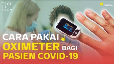 Cara Pakai Oximeter bagi Pasien COVID-19