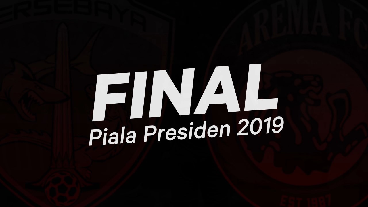 Streaming Jadwal Final Piala Presiden 2019 - Vidio.com