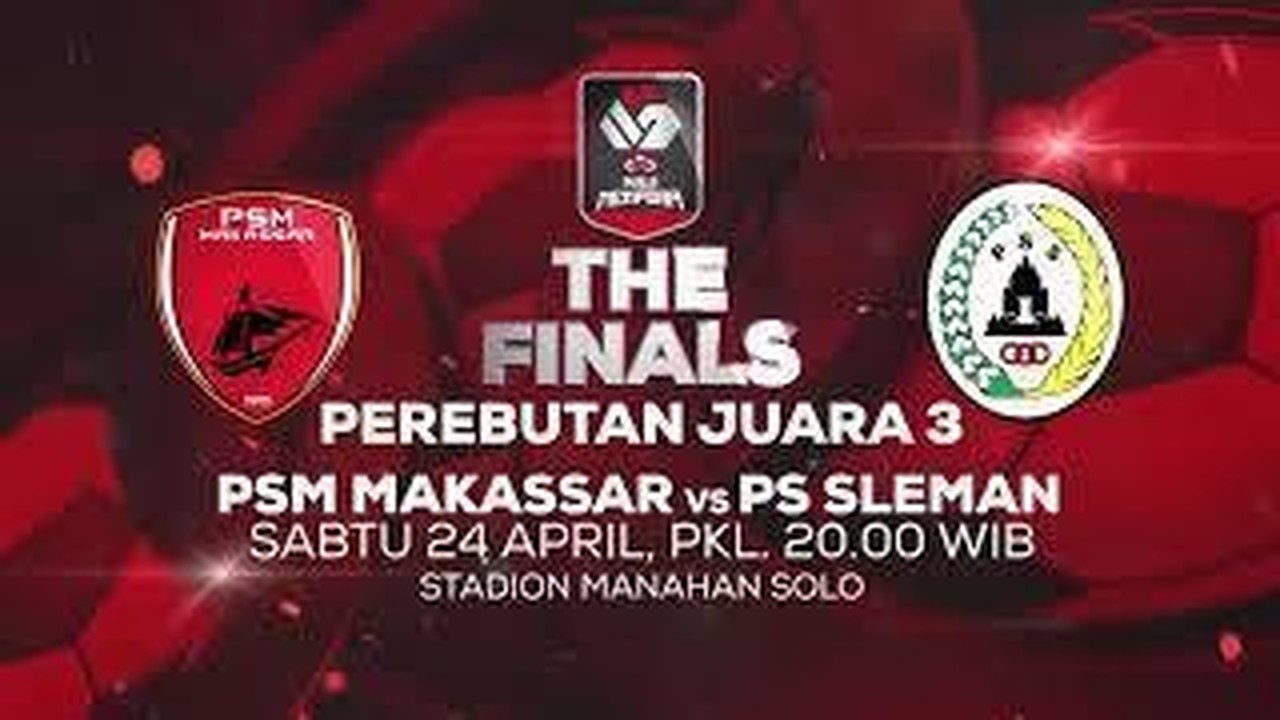 Streaming Perebutan Juara 3 Jangan Lewatkan Pertandingan Piala Menpora Psm Makassar Vs Ps Sleman 24 April 2021 Vidio