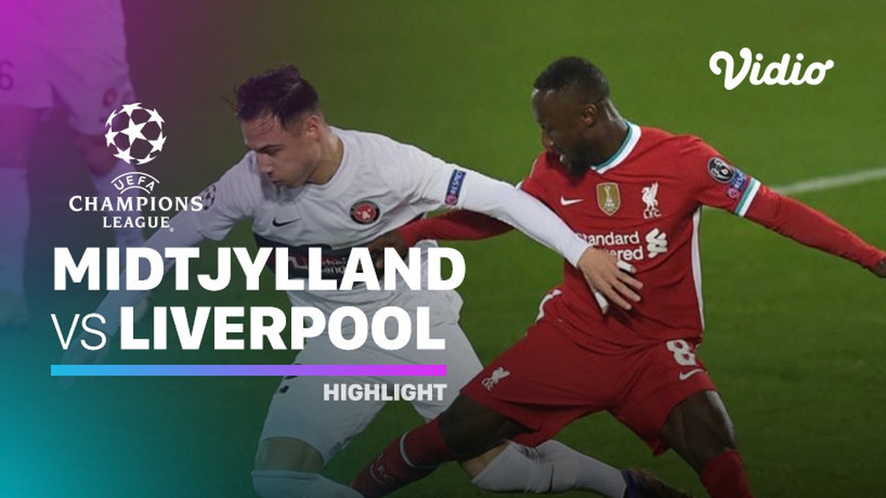 Streaming Highlight - Midtjylland vs Liverpool I UEFA ...