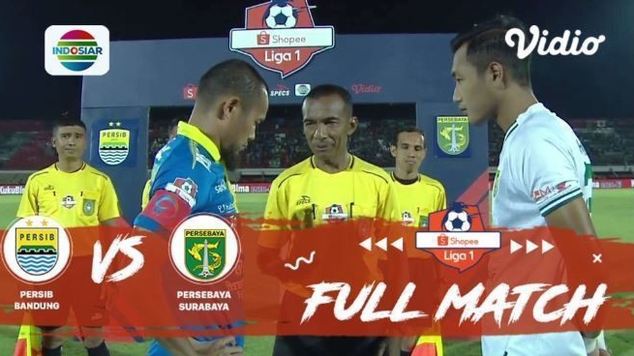 Streaming Full Match Persib Bandung Vs Persebaya Surabaya Shopee Liga 1 Vidio