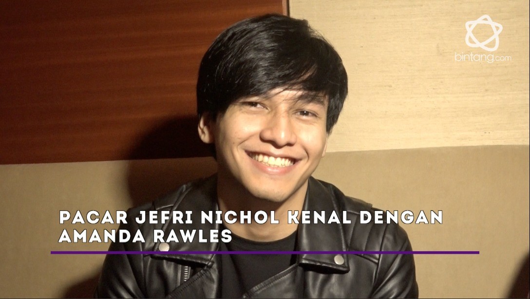 Streaming Pacar Jefri Nichol Kenal Dengan Amanda Rawles Vidio Com