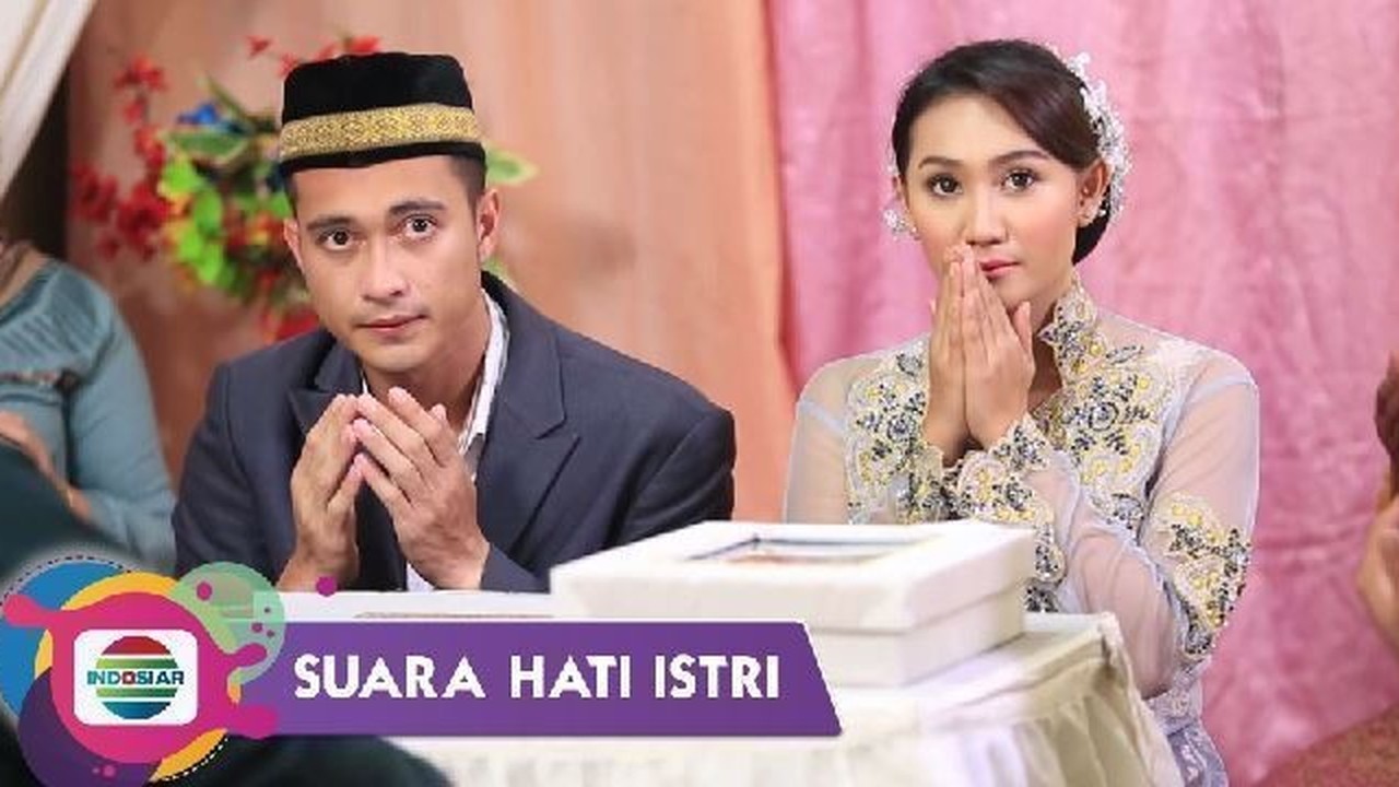 Nonton Sinema Suara Hati Istri - Suamiku Tak Terbiasa ...