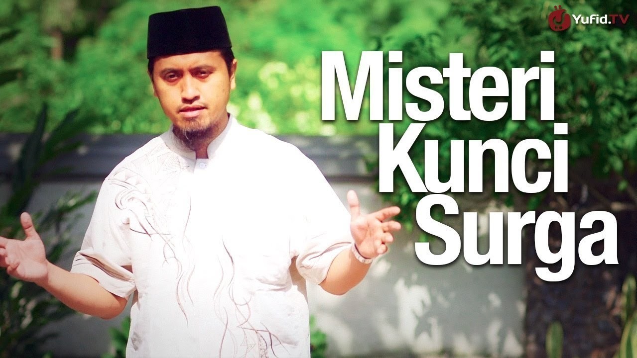 Streaming Ceramah Singkat Misteri Kunci Surga Ustadz Abdullah Zaen Ma Yufid Tv Vidio