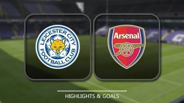 Leicester City Vs Arsenal Highlights And Goals 9 May 2018 Vidio Com
