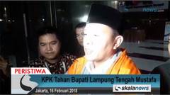 KPK Tahan Bupati Lampung Tengah Mustafa