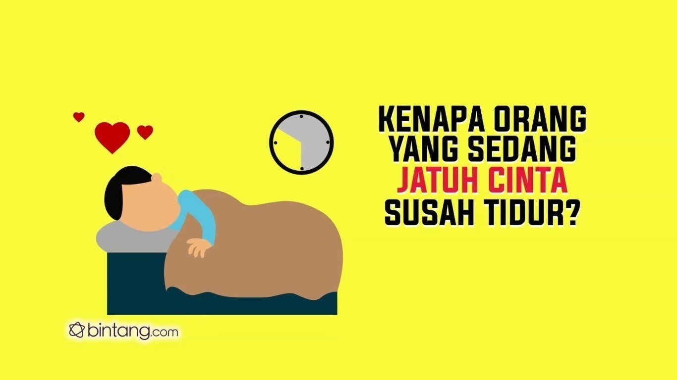 Streaming Kenapa Orang Yang Jatuh Cinta Susah Tidur Vidio