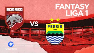 Prediksi Fantasy Liga 1 : Borneo FC vs Persib