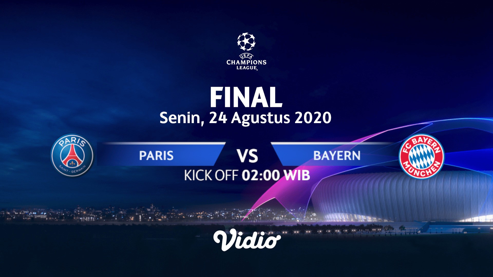 Streaming Paris Saint Germain Vs Bayern Munchen Final I Uefa Champions League 2019 2020 Vidio