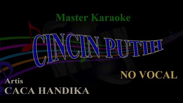 Cincin Putih Duet Karaoke Non Vocal Full Text Vidio Com