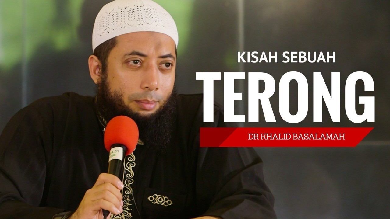 Streaming Kisah Sebuah Terong Ustadz Dr Khalid Basalamah Ma Vidio