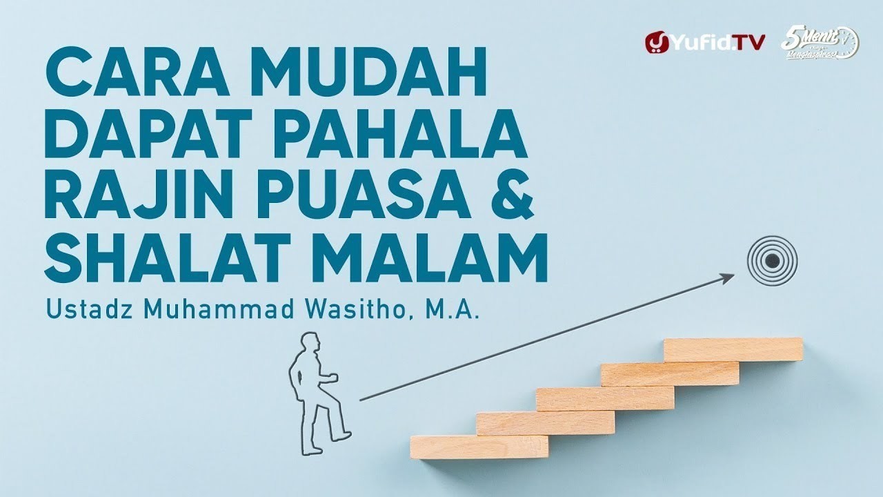 Streaming Cara Mudah Dapat Pahala Rajin Puasa dan Tahajud ...