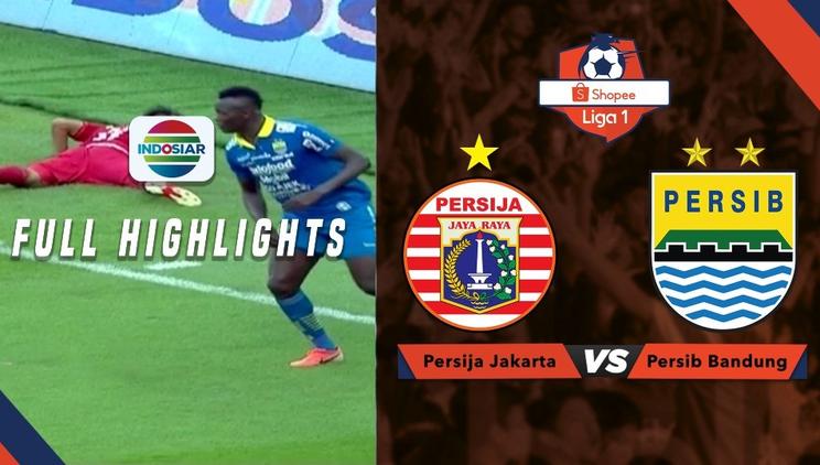 Nonton Video full highlight persija vs persib Terbaru | Vidio