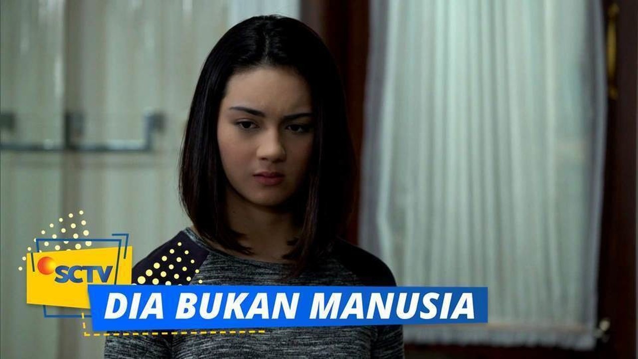 Streaming Dia Bukan Manusia Episode 10 Part 2 2 Vidio