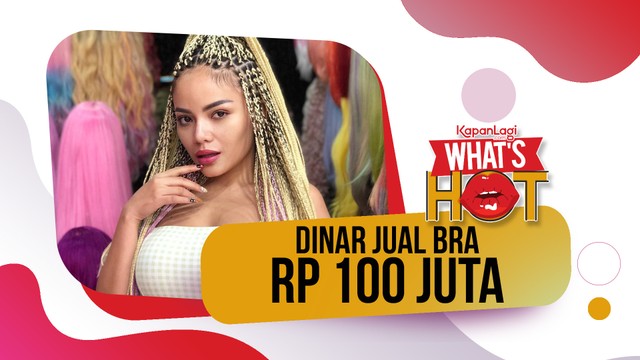 Streaming Jual  Celana Dalam Laku Rp 50 Juta Dinar Candy 