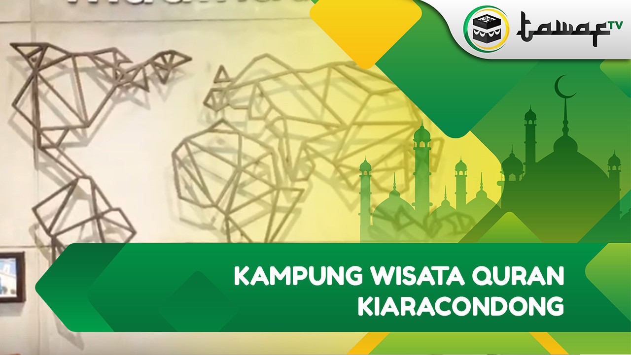 Kampung Wisata Quran Kiaracondong