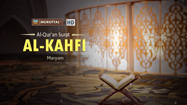 Streaming 10 Ayat Pertama Surat Al-Kahfi Oleh Maryam ...