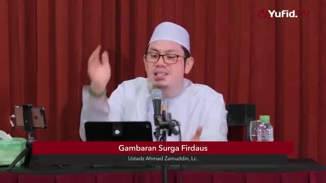 Streaming Gambaran Surga Firdaus  Ustadz Ahmad Zainuddin Lc 5 Menit yang Menginspirasi 