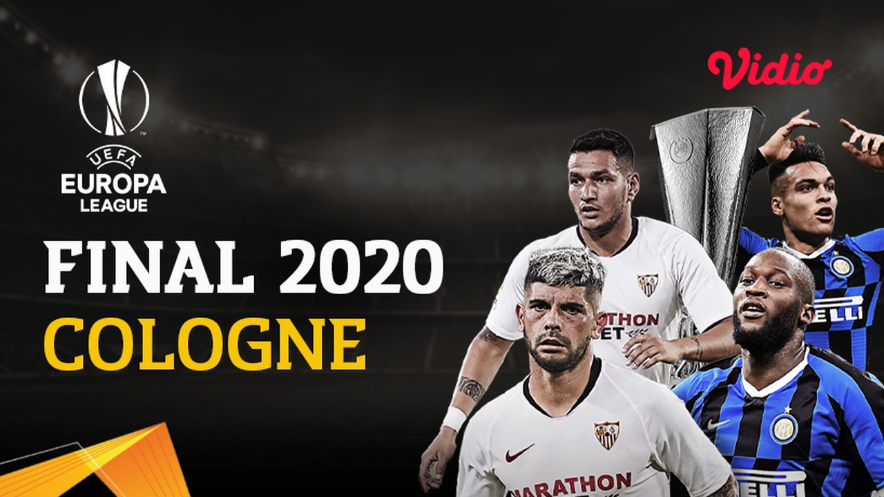 Streaming Final | Liga Europa 2019/2020 Sub Indo - Vidio.com