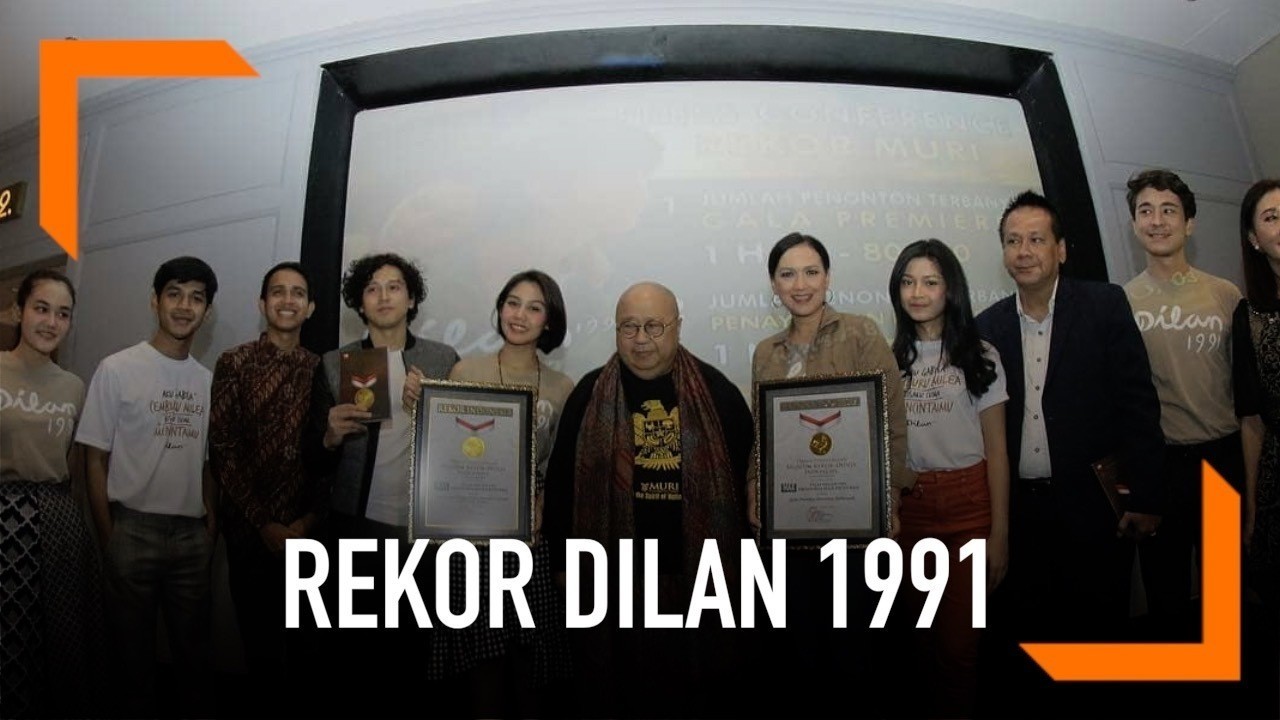 Streaming Deretan Rekor MURI yang Dipecahkan Dilan 1991 ...