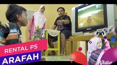 Rental PS Arafah - Nanggung Nih ( Episode 10 )
