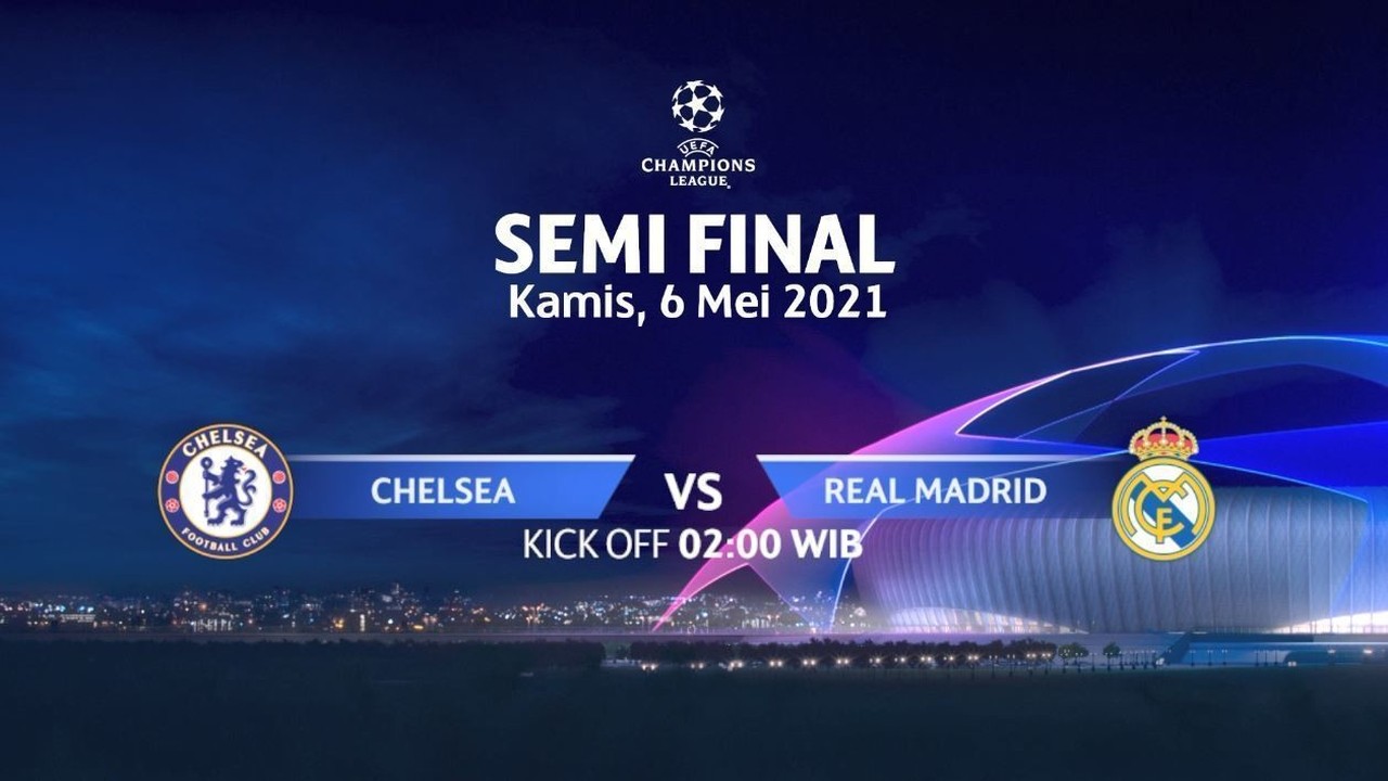 Streaming Chelsea vs Real Madrid Semi Final I UEFA ...