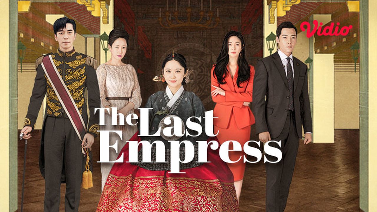 download drama korea the last empress