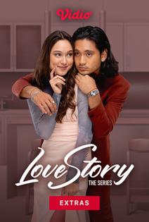 Streaming Love Story The Series Extras Sub Indo | Vidio