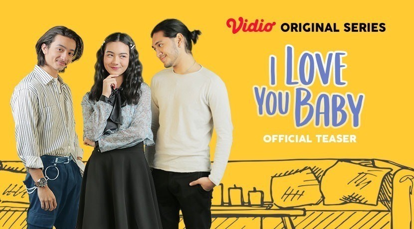 Streaming I Love You Baby I Love You Baby Vidio Original Series Official Teaser Vidio Com