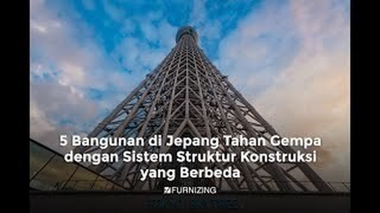 5 Bangunan Di Jepang Tahan Gempa Dengan Sistem Struktur Konstruksi Yang Porn Sex Picture 