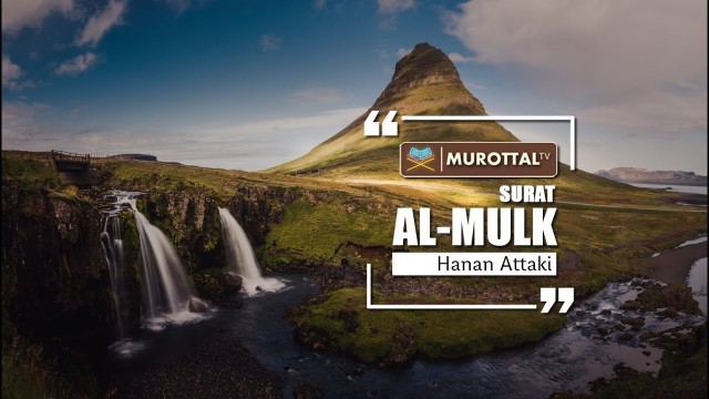 Download 74+ Contoh Surat Al Mulk Ustadz Hanan Attaki Gratis Terbaru