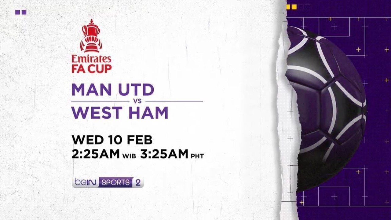 Streaming Manchester United Vs West Ham United Rabu 10 Februari 2021 Fa Cup Emirates Vidio