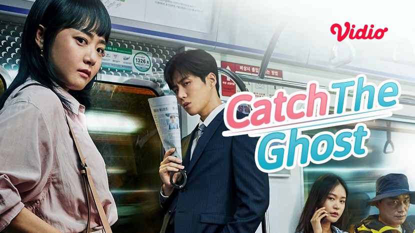 Streaming Catch The Ghost Next On Episode 4 Vidio Com