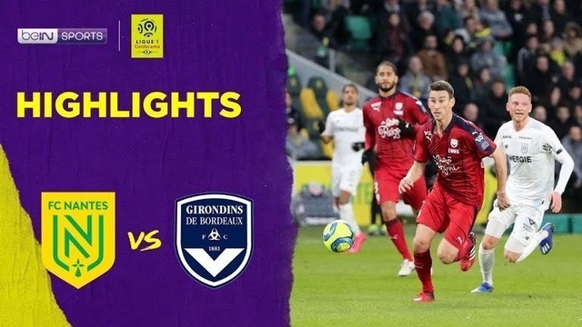 Match Highlight | FC Girondins De Bordeaux 1 vs 0 FC ...