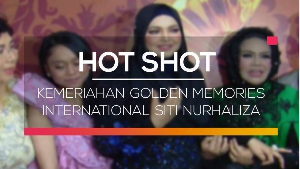 Kemeriahan Golden Memories International Siti Nurhaliza Hot Shot Vidio Com