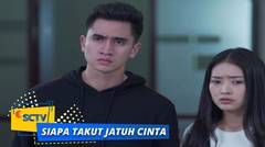 Siapa Takut Jatuh Cinta Part 2 Episode Lengkap Terbaru Vidio