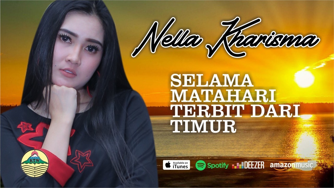 Nella Kharisma Selama Matahari Terbit Dari Timur Ewer Ewer